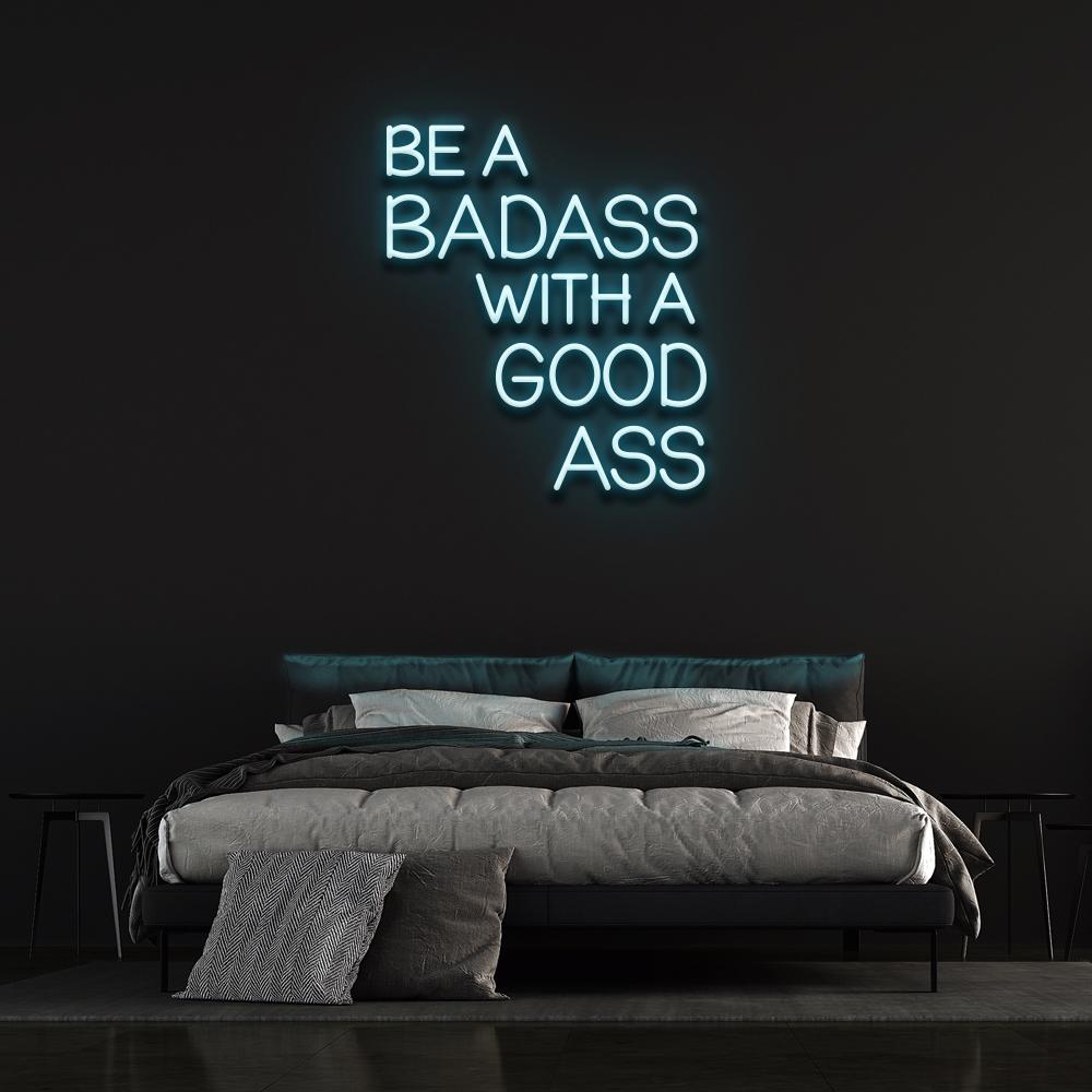 Be a badass with a good heart Led Neon Sign factory Custom Neon Light Room Decor