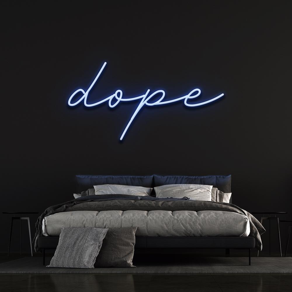 Dope - LED Neon Sign