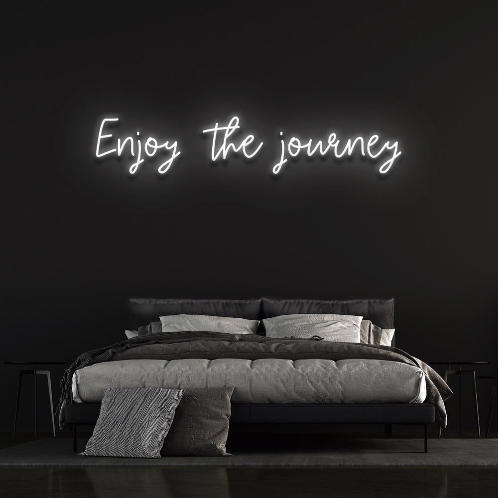 Enjoy The Journey Neon Sign