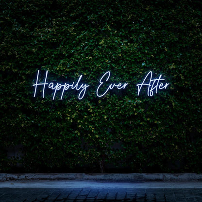 Happily Ever After - LED Neon Sign