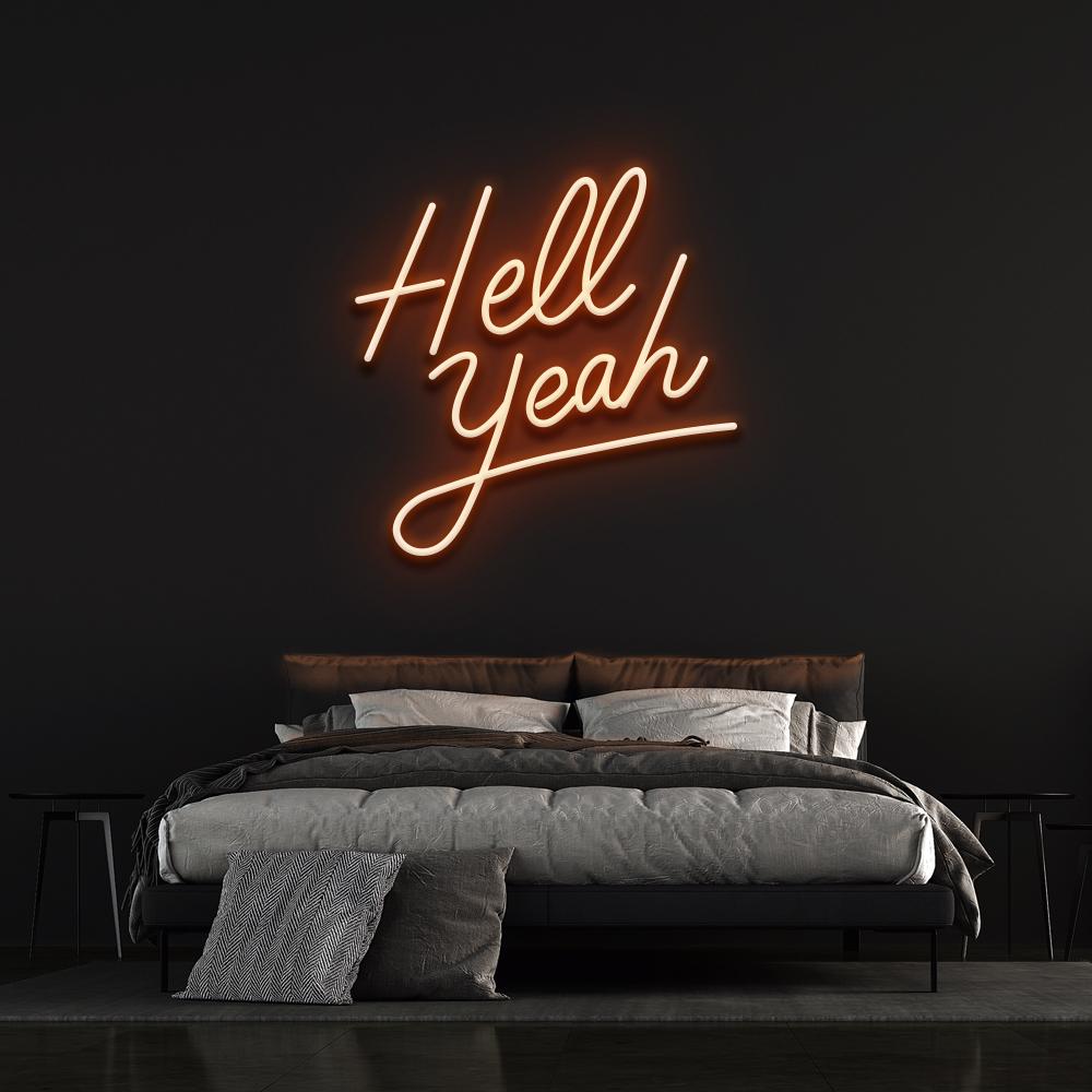 Hell Yeah - LED Neon Sign