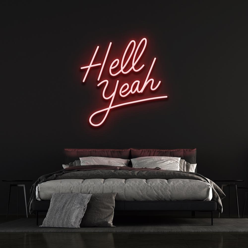 Hell Yeah - LED Neon Sign