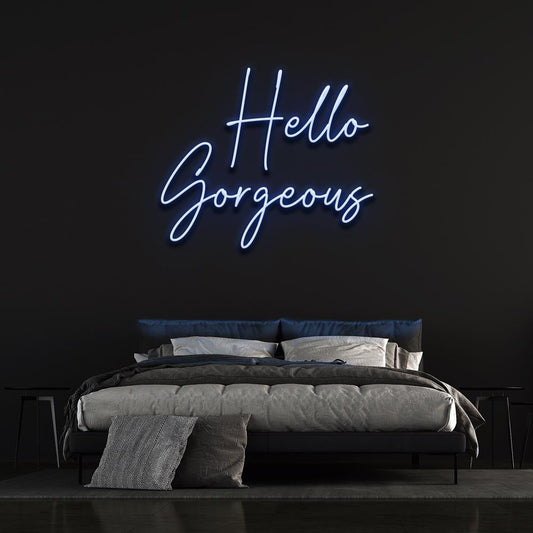 Hello Gorgeous - LED Neon Sign