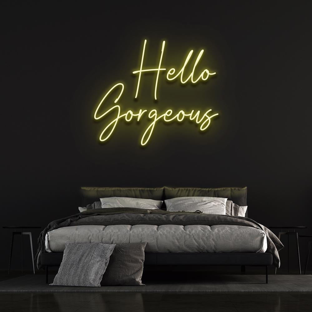 Hello Gorgeous Neon Sign