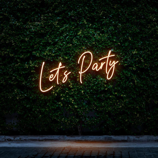 Let's Party - LED Neon Sign