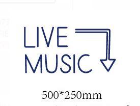 Custom Sign - LIVE MUSIC