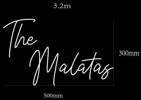 Custom Sign - The Malatas