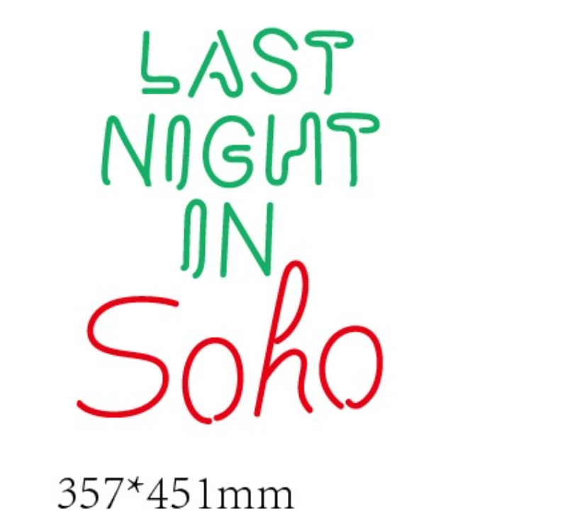 Neon sign : Last Night in Soho