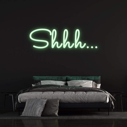 Shhh - LED Neon Sign