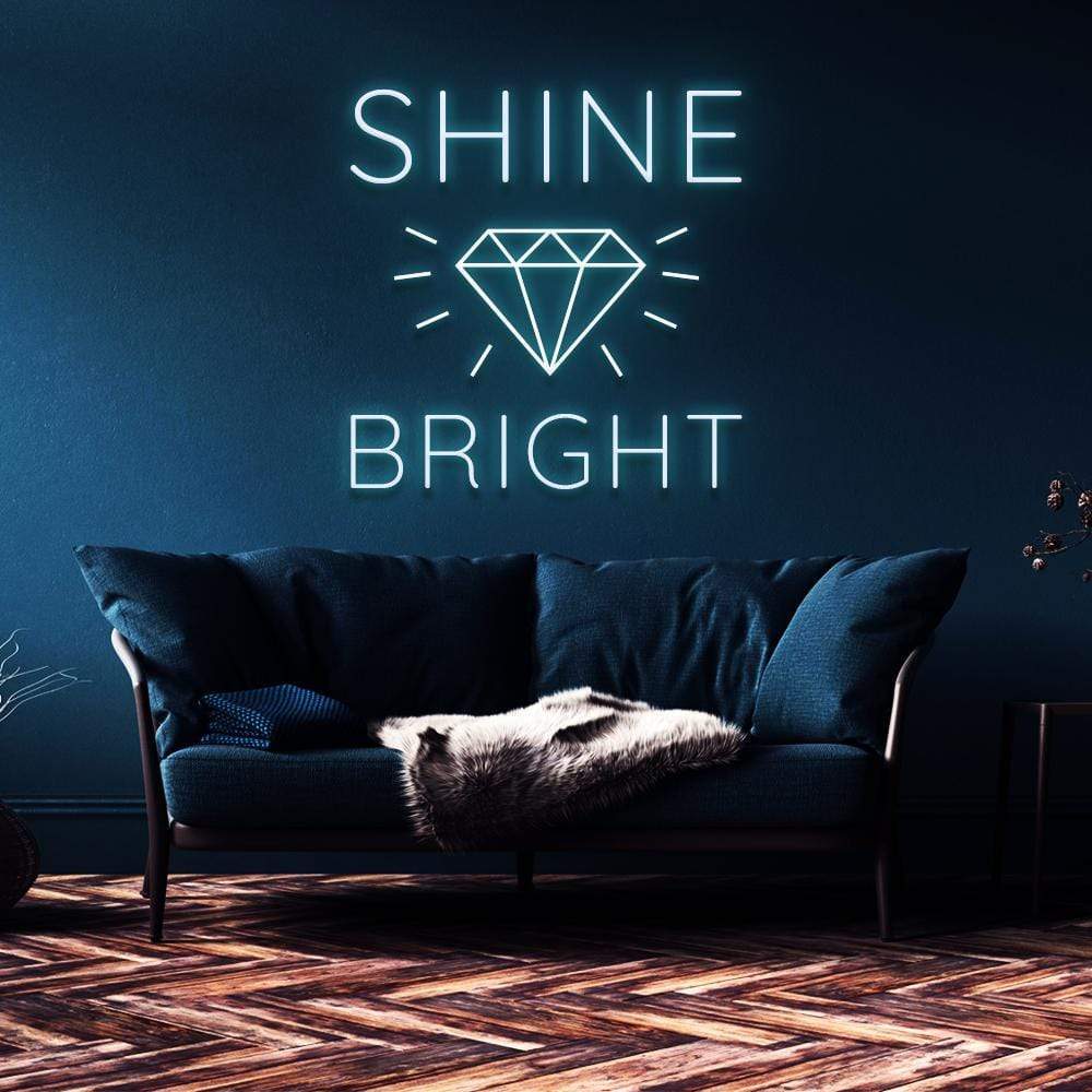 "Shine Bright Like A Diamond" Neon Sign