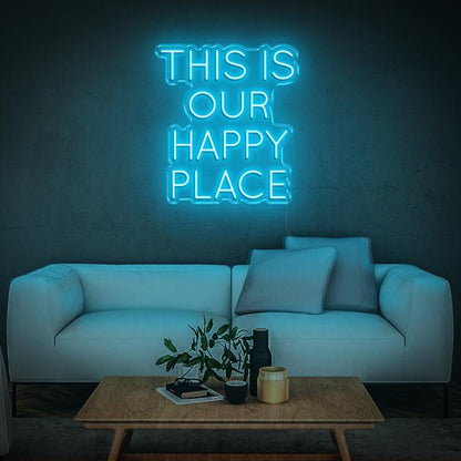 'This Is Our Happy Place' LED Neon Sign