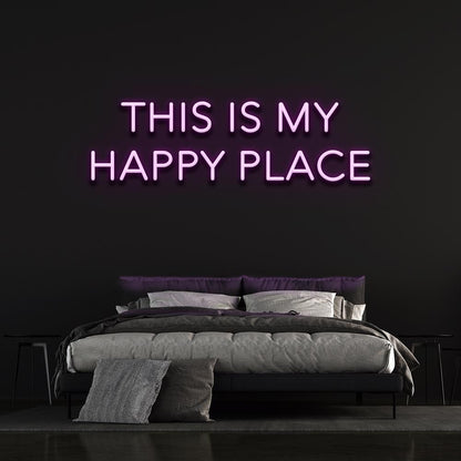 This is our happy place - LED Neon Sign