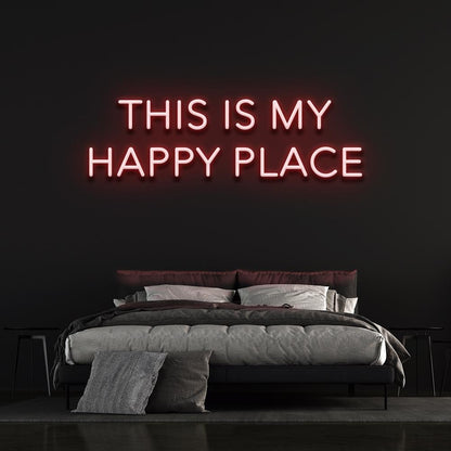 This is our happy place - LED Neon Sign