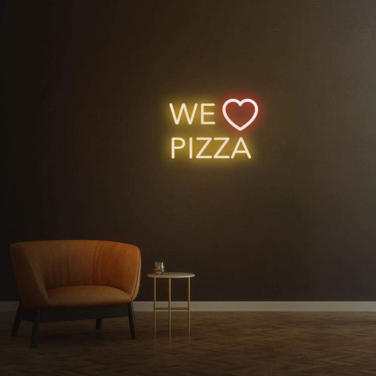 We Love Pizza - LED Neon Sign