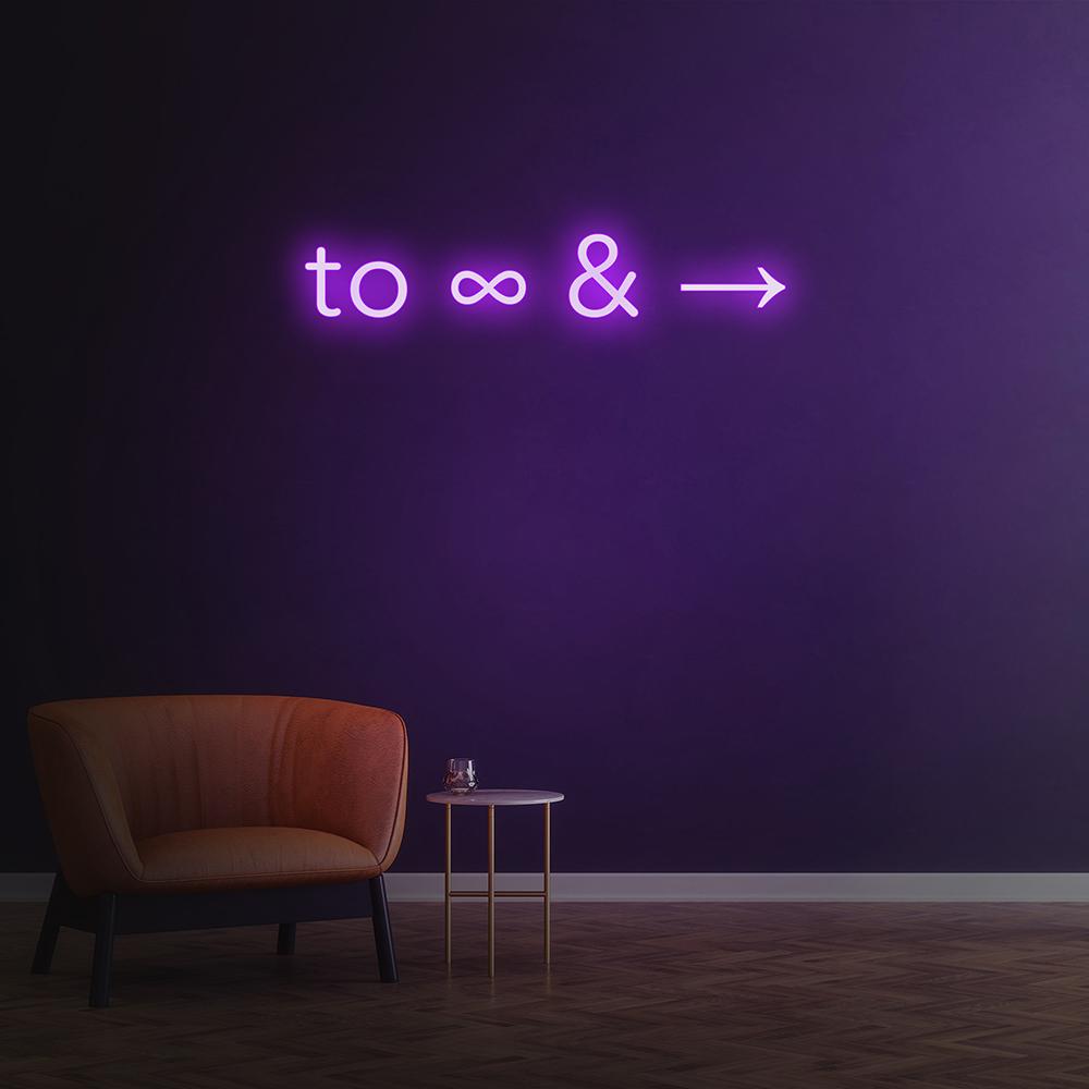 'To Infinity and Beyond' Neon Sign