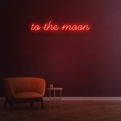 To the moon - LED Neon Sign