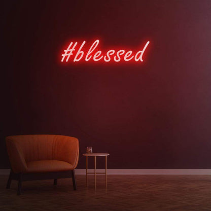 #Blessed Neon Sign