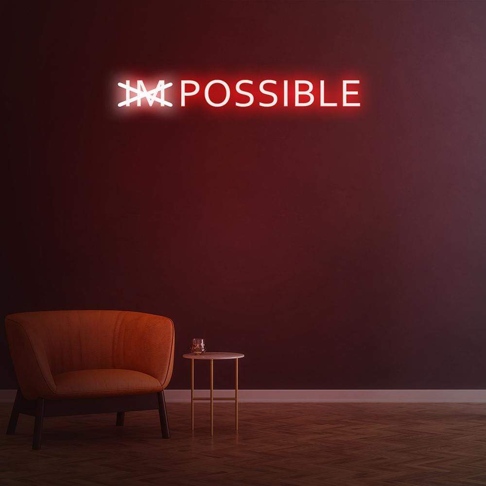 imPOSSIBLE Neon Sign