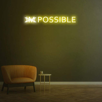 imPOSSIBLE Neon Sign