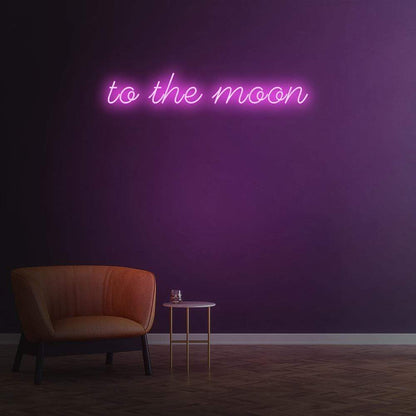 To the moon - LED Neon Sign