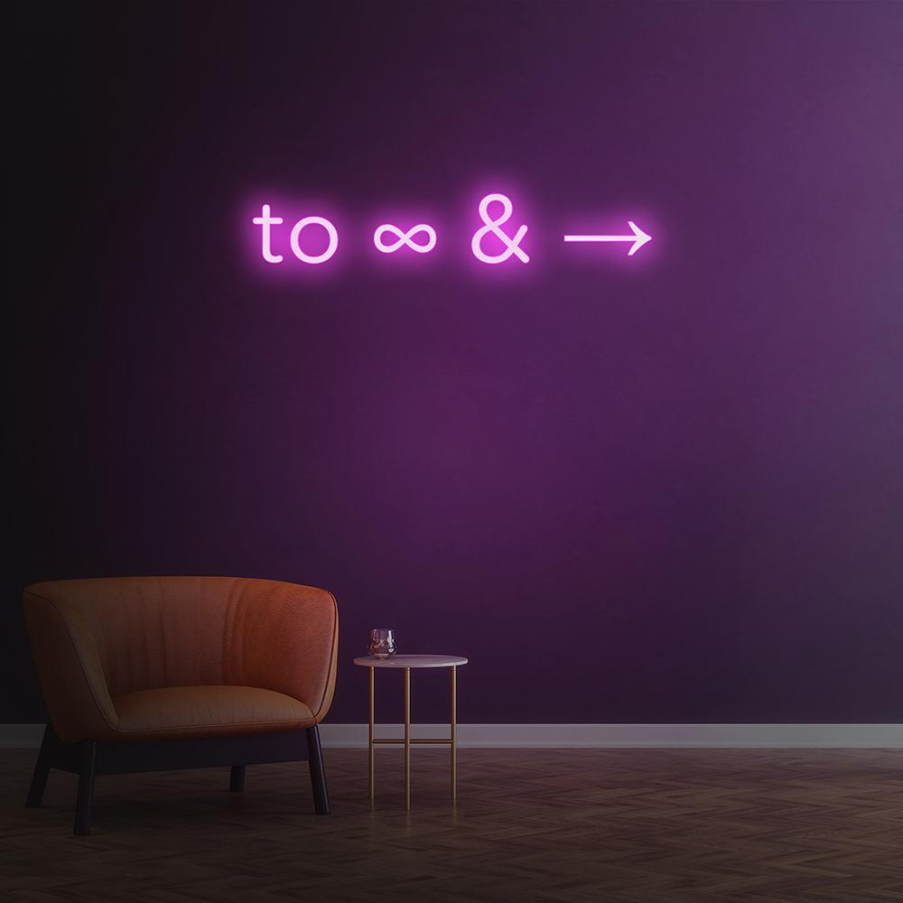 'To Infinity and Beyond' Neon Sign